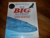 book cover of How Big Is a Whale? by Jinny Johnson