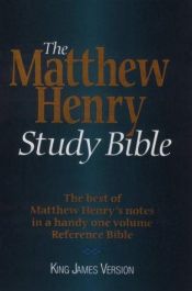 book cover of The Matthew Henry Study Bible: King James Version by Matthew Henry