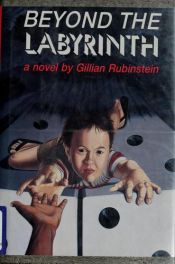 book cover of Beyond the Labyrinth by Gillian Rubinstein