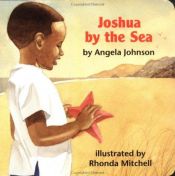 book cover of Joshua By The Sea by Angela Johnson