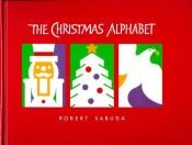 book cover of The Christmas Alphabet: Dove Pop-up Cards by Robert Sabuda