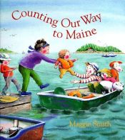 book cover of Counting our way to Maine by Maggie Smith
