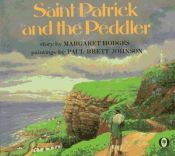 book cover of Saint Patrick and the peddler by Margaret Hodges