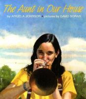 book cover of The Aunt in Our House by Angela Johnson