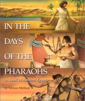 book cover of In the Days of the Pharaohs by Milton Meltzer