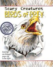 book cover of Birds of Prey (Scary Creatures) by Gerald Legg
