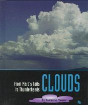 book cover of Clouds : from mare's tails to thunderheads by Suzanne Harper