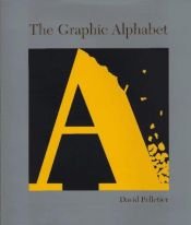 book cover of The Graphic Alphabet by David Pelletier