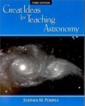 book cover of Great ideas for teaching astronomy by Stephen Pompea