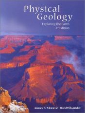 book cover of Physical geology : exploring the earth by James S. Monroe