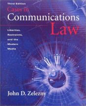 book cover of Cases in Communications Law by John D. Zelezny