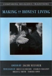 book cover of Comparing Religious Traditions: Making an Honest Living, Volume 2 (Comparing Religious Traditions) by Jacob Neusner