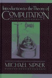 book cover of Introduction to The Theory of Computation by Michael Sipser