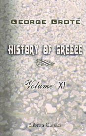 book cover of Nations of the World: Greece Volume XI by George Grote