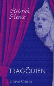 book cover of Tragödien by Heinrich Heine