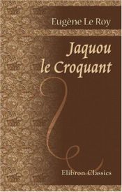 book cover of Jacquou le Croquant by Eugène Le Roy