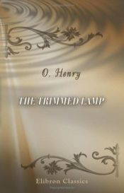 book cover of The Trimmed Lamp by O. Henry