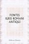 Fontes iuris Romani antiqui: Edidit Carolus Georgius Bruns