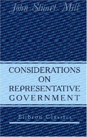 book cover of Considerations on representative government, with an index (now first added) by John Stuart Mill