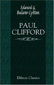 book cover of Paul Clifford by Edward Bulwer-Lytton