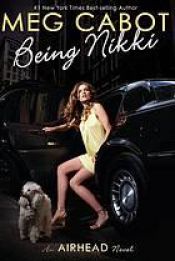 book cover of Being Nikki by Meg Cabot