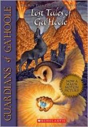 book cover of Guardians of Ga'hoole: Lost Tales of Ga'Hoole by Kathryn Lasky