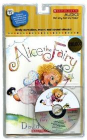 book cover of Alice The Fairy 2.5 by David Shannon