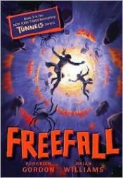book cover of Freefall (Tunnels, 3) by Brian Williams|Roderick Gordon