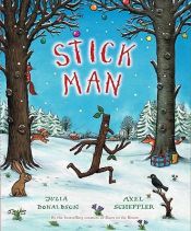 book cover of Stick Man by Julia Donaldson