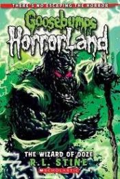 book cover of Goosebumps HorrorLand #17: The Wizard of Ooze by R. L. Stine