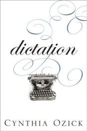 book cover of Dictation: A Quartet by Jacinta Ozick Regelson