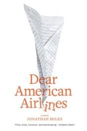 book cover of Dear American Airlines by Jonathan Miles