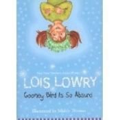 book cover of Gooney Bird is so Absurd by Lois Lowry