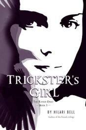 book cover of Trickster's Girl (eARC) by Hilari Bell