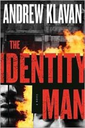 book cover of The Identity Man: An Otto Penzler Book by Andrew Klavan