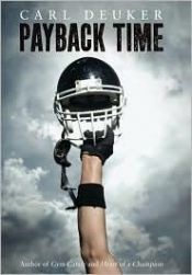 book cover of Payback Time by Carl Deuker