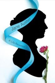 book cover of Jane Austen: A Life Revealed by Catherine Reef