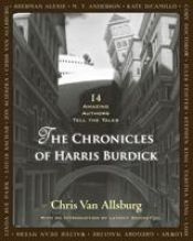 book cover of The Chronicles of Harris Burdick: Fourteen Amazing Authors Tell the Tales by Stiven King