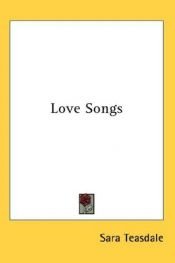 book cover of Love Songs by Sara Teasdale
