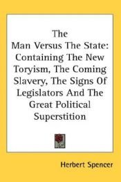 book cover of The Man Versus The State by Herbert Spencer