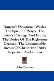 book cover of Bunyan's Practical Works Vol. 3, Devotional by John Bunyan