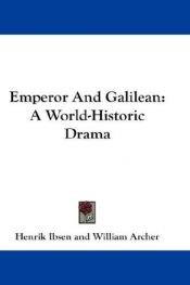 book cover of IBSEN, Emperor and Galilean by Henrik Ibsen