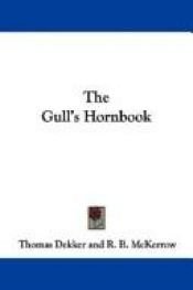 book cover of The gull's hornbook by Thomas Dekker