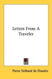 book cover of Letters from a Traveller by Pierre Teilhard de Chardin