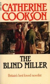 book cover of The Blind Miller by Catherine Cookson