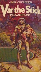 book cover of Var the Stick by Piers Anthony