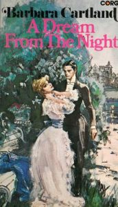 book cover of 47 A Dream from the Night by Barbara Cartland
