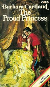 book cover of The Proud Princess by Barbara Cartland