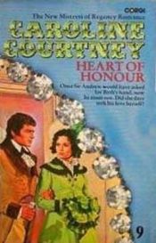 book cover of Heart of Honour by Caroline Courtney