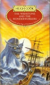 book cover of The Wishstone and the Wonderworkers by Hugh Cook